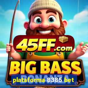 plataforma 8385 bet